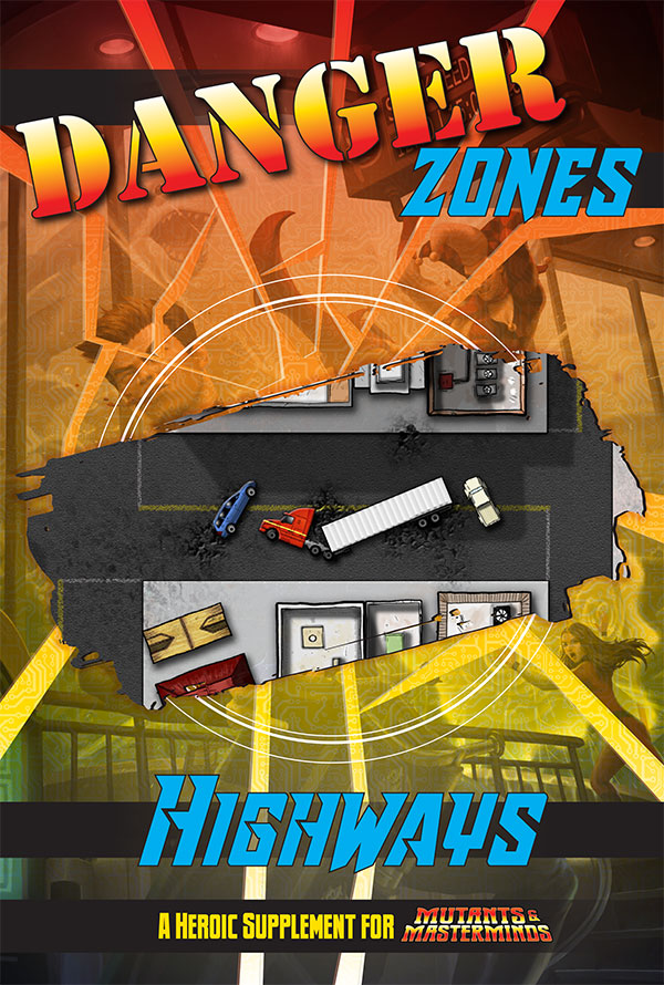 Danger Zones: Highways (PDF)
