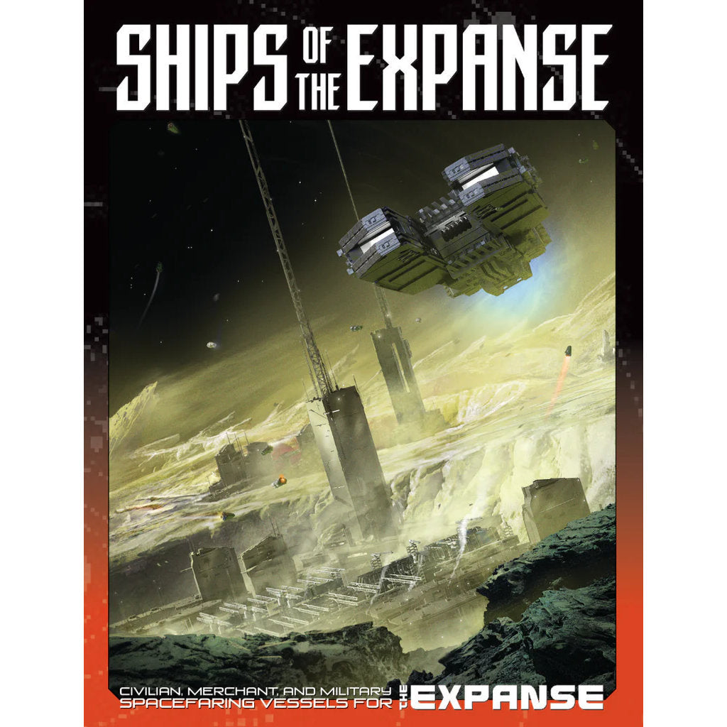 Ships of the Expanse (Print Hardback Book)