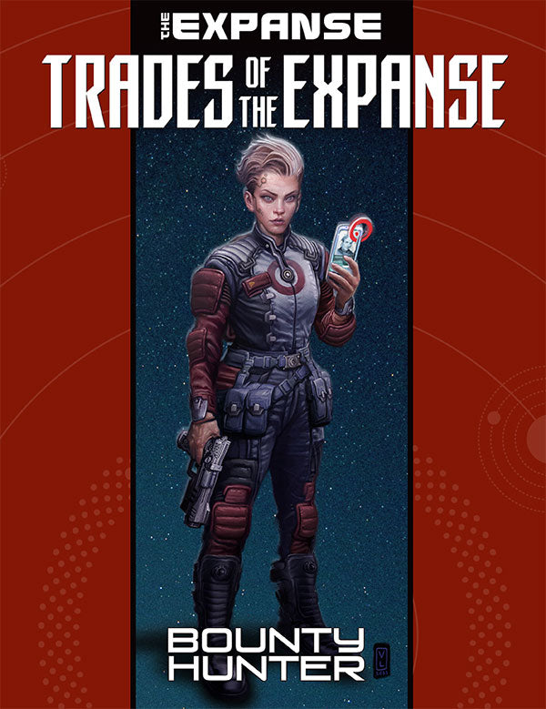 Trades of The Expanse: Bounty Hunter (PDF Book for The Expanse RPG)