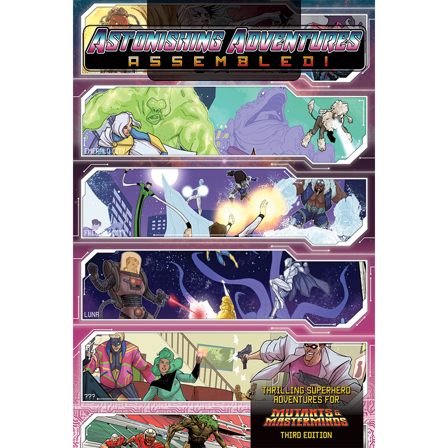 Astonishing Adventures Assembled: Mutants and Masterminds -  Green Ronin