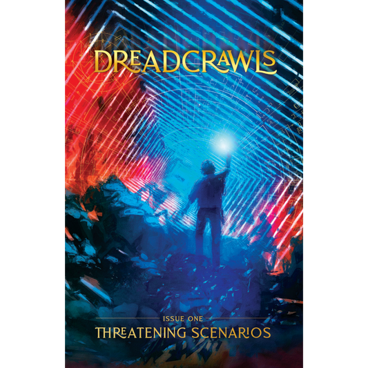 Cthulhu Awakens: Dreadcrawls One, Threatening Scenarios (PDF-format Zine) *NEW!*