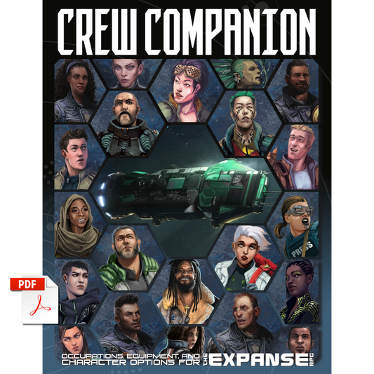 The Expanse RPG: Crew Companion *NEW!*