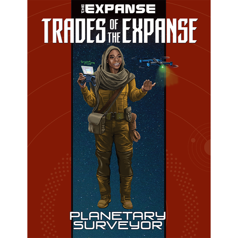 Trades of The Expanse: Planetary Surveyor (PDF Book for The Expanse RPG)