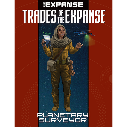 Trades of The Expanse: Planetary Surveyor (PDF Book for The Expanse RPG)