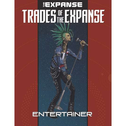 Trades of The Expanse: Entertainer (PDF Book for The Expanse RPG)