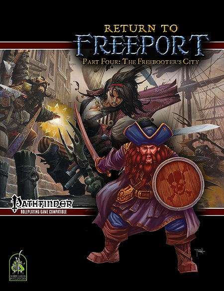 Return to Freeport, Part Four: The Freebooter's City (Pathfinder Adventure PDF)