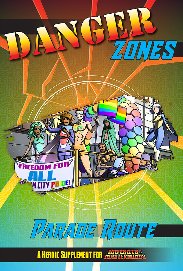 Danger Zones: Parade Route (FREE PDF)