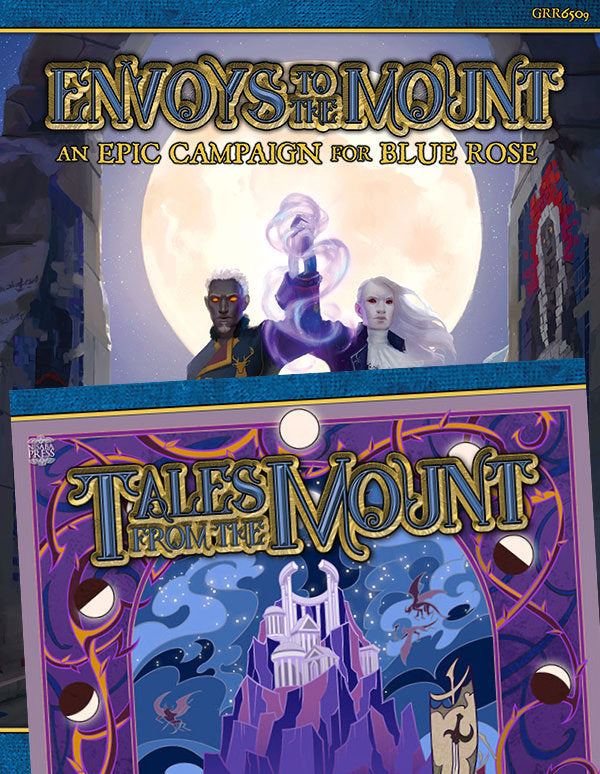 Blue Rose: Envoys to the Mount + Tales From the Mount (PDF / eBook Bundle)