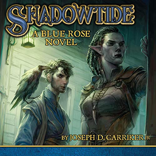 Shadowtide: A Blue Rose Novel (Audiobook)