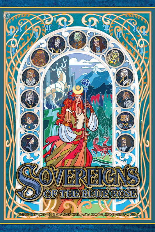 Sovereigns of the Blue Rose (Fiction Anthology)