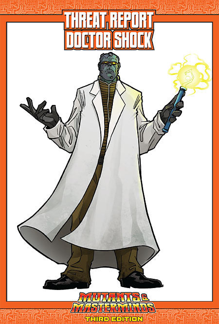 Mutants & Masterminds Threat Report #03: Doctor Shock (PDF)