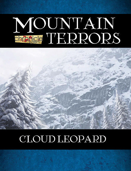 Mountain Terrors: Cloud Leopard (Chronicle System PDF)