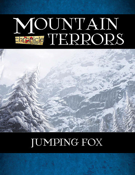 Mountain Terrors: Jumping Fox (Chronicle System PDF)