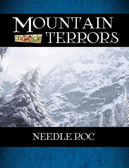 Mountain Terrors: Needle Roc (Chronicle System PDF)