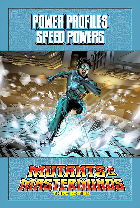 Mutants & Masterminds Power Profile: Speed Powers (PDF)