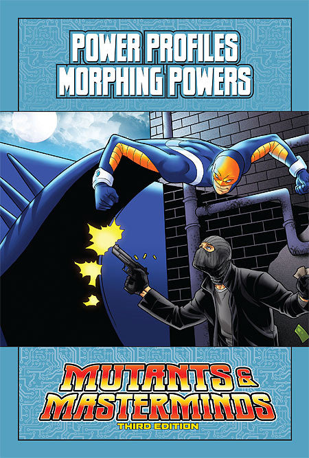 Mutants & Masterminds Power Profile: Morphing Powers (PDF)