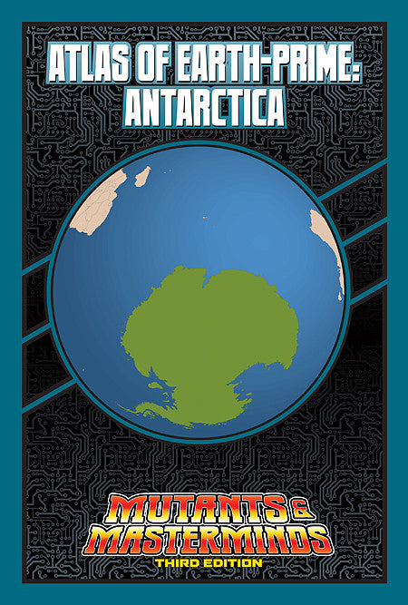 Atlas of Earth-Prime: Antarctica (PDF)