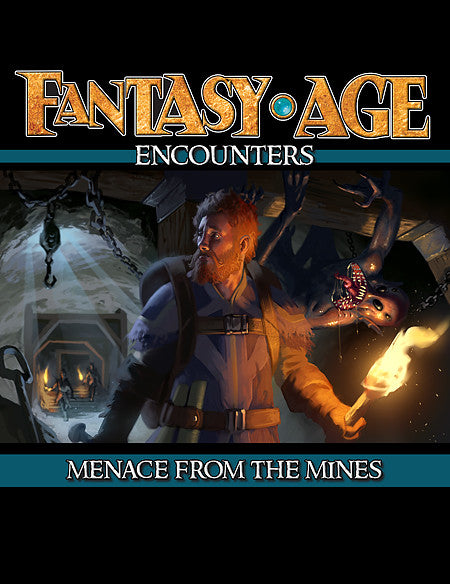 Fantasy AGE Encounters: Menace from the Mines (PDF)