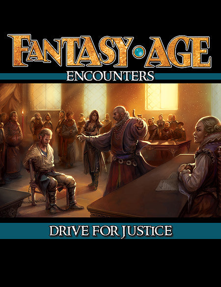 Fantasy AGE Encounters: Drive For Justice (PDF)