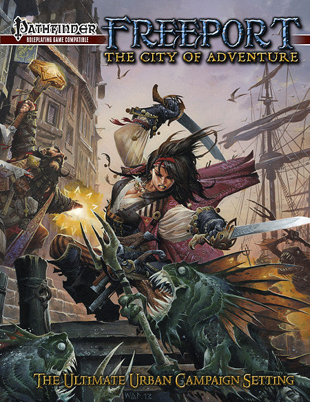 Freeport: The City of Adventure for the Pathfinder RPG