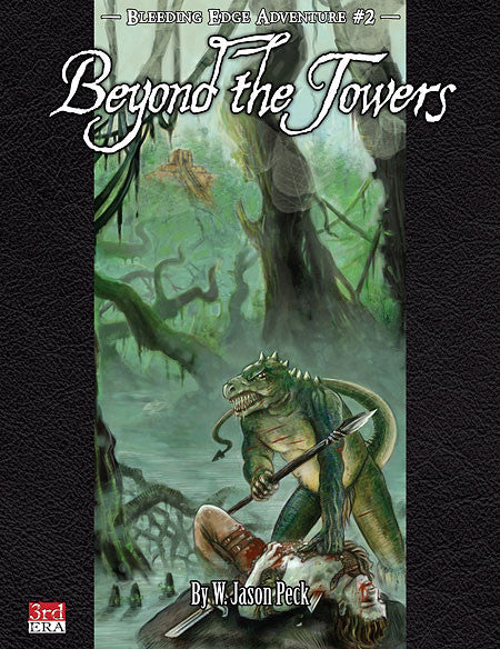 Bleeding Edge Adventures #2: Beyond the Towers (PDF)