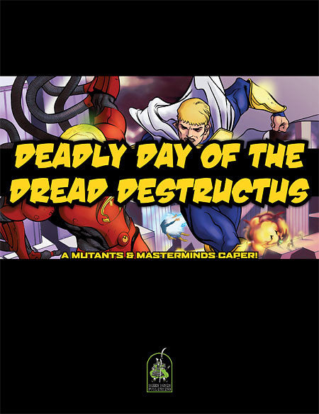 M&M Caper #3: Deadly Day of the Dread Destructus (PDF)