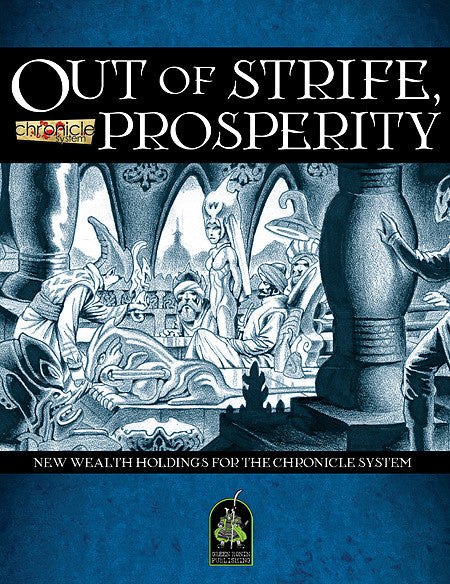 Chronicle System: Out of Strife, Prosperity (PDF)