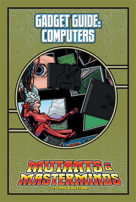 Mutants & Masterminds Gadget Guide: Computers (PDF)